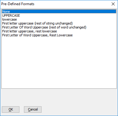 Pre-defined formats for Character fields